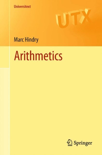 Marc Hindry - Arithmetics, E-bok