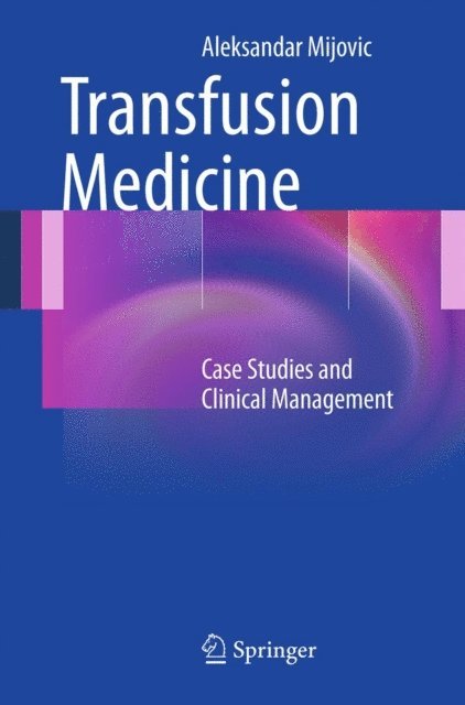 Aleksandar Mijovic - Transfusion Medicine, E-bok. Tillgänglighet: Lägg i varukorg