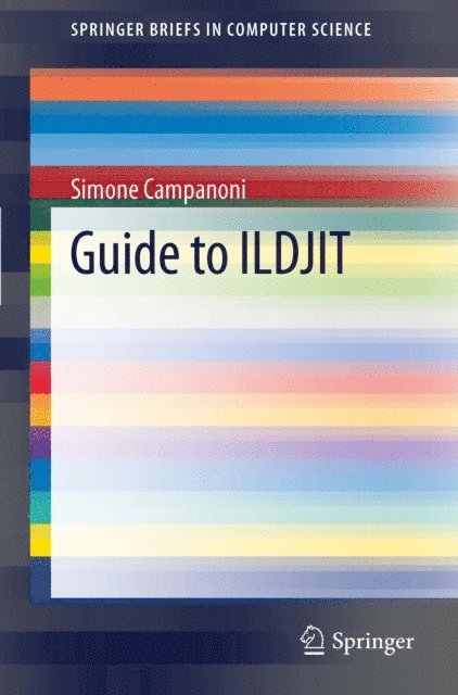 Simone Campanoni - Guide to ILDJIT, E-bok
