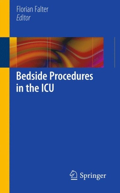 Florian Falter - Bedside Procedures in the ICU, E-bok