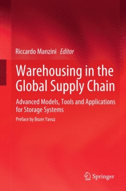 Riccardo Manzini - Warehousing in the Global Supply Chain, E-bok