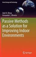 Passive Methods as a Solution for Improving Indoor Environments