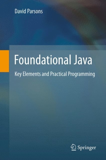 David Parsons - Foundational Java, E-bok