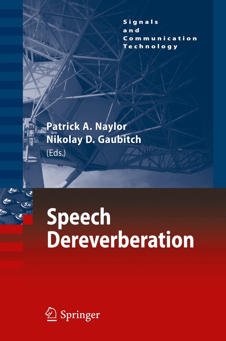 Patrick A. Naylor, Nikolay D. Gaubitch - Speech Dereverberation, Häftad