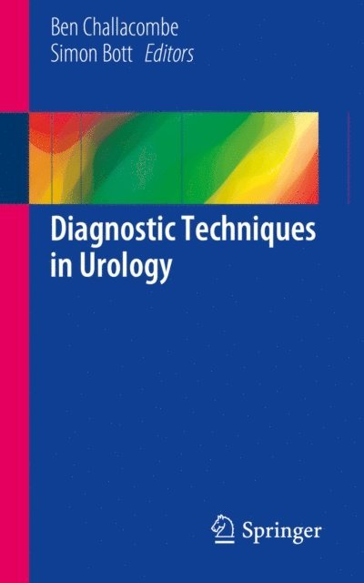 Simon Bott, Ben Challacombe - Diagnostic Techniques in Urology, E-bok