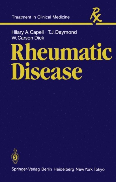 W. C. Dick, T. J. Daymond, H. A. Capell - Rheumatic Disease, E-bok