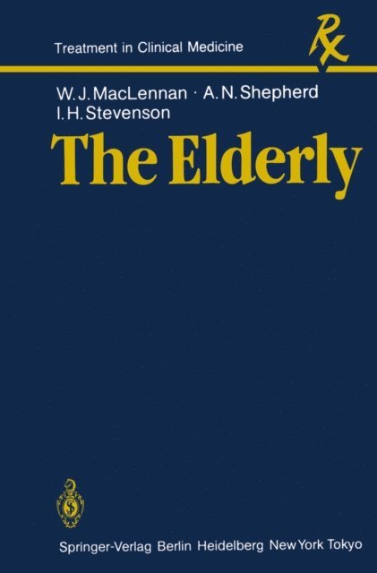 I.H. Stevenson, A.N. Shepherd, W.J. MacLennan - Elderly, E-bok