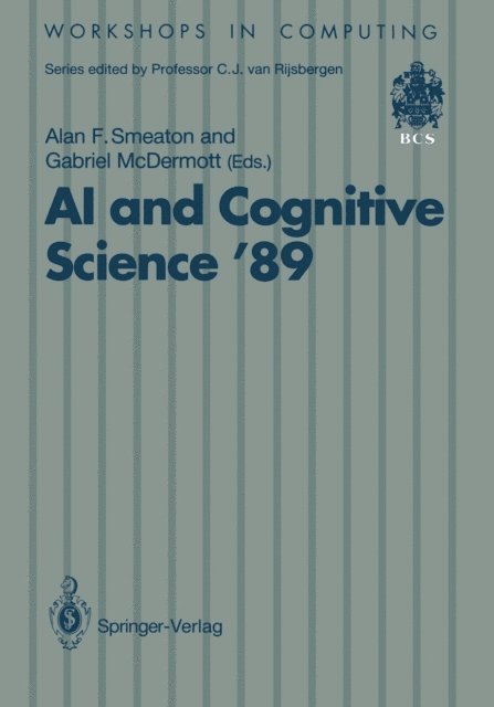 Gabriel McDermott, Alan Smeaton - AI and Cognitive Science '89, E-bok