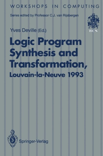 Yves Deville - Logic Program Synthesis and Transformation, E-bok