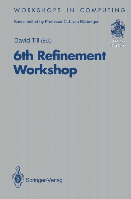 David Till - 6th Refinement Workshop, E-bok