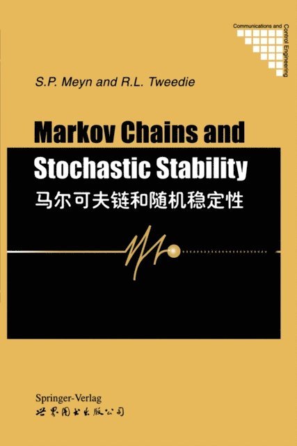 Richard L. Tweedie, Sean P. Meyn - Markov Chains and Stochastic Stability, E-bok