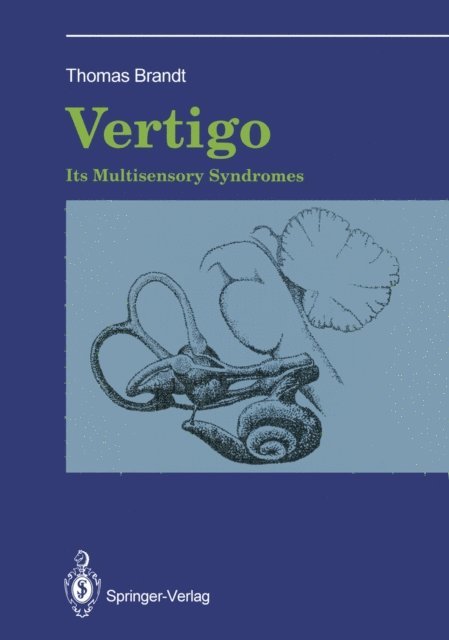 Thomas Brandt - Vertigo: Its Multisensory Syndromes, E-bok