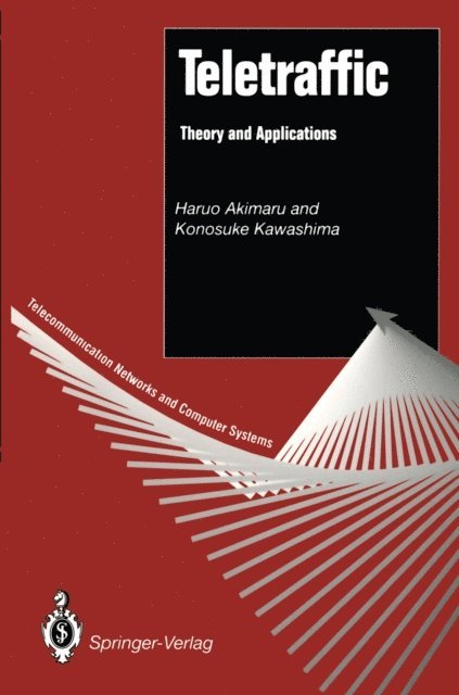 Konosuke Kawashima, Haruo Akimaru - Teletraffic, E-bok