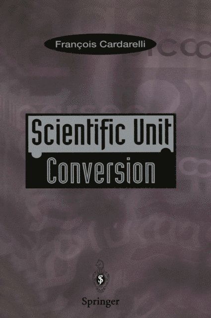 Francois Cardarelli - Scientific Unit Conversion, E-bok