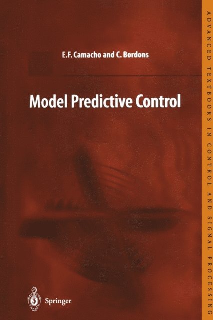 Carlos Bordons Alba - Model Predictive Control, E-bok