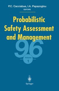 Probabilistic Safety Assessment and Management '96