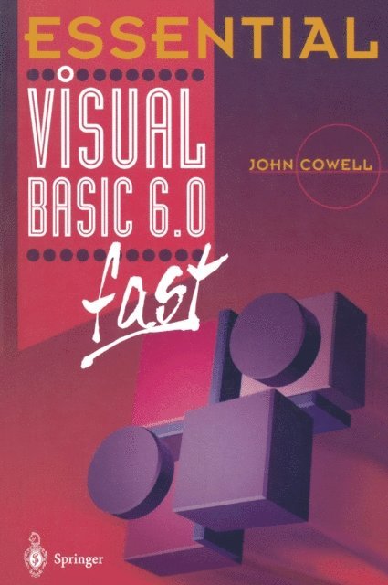 John Cowell - Essential Visual Basic 6.0 fast, E-bok