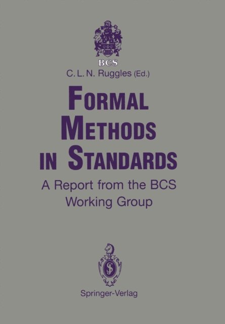 Clive L.N. Ruggles - Formal Methods in Standards, E-bok