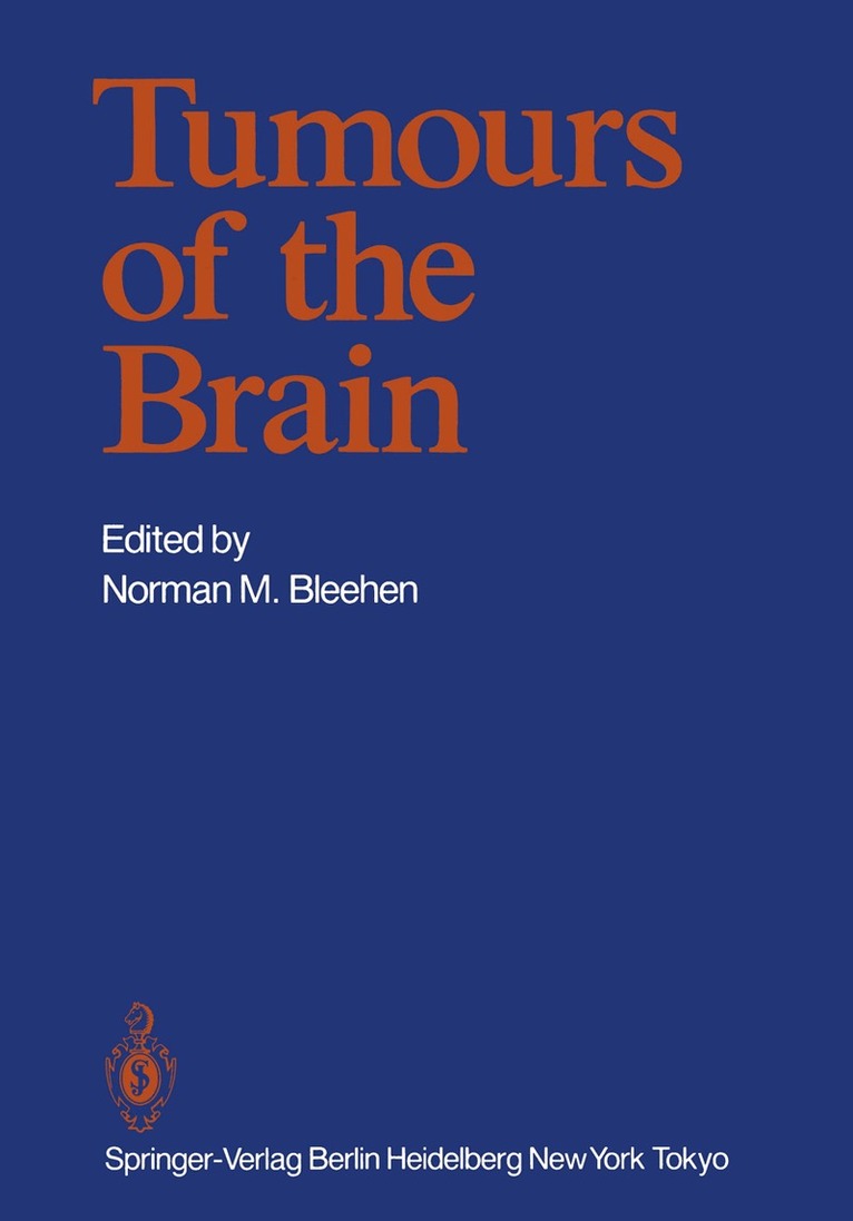 Norman M. Bleehen - Tumours of the Brain, Häftad