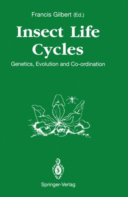 Francis Gilbert - Insect Life Cycles, E-bok