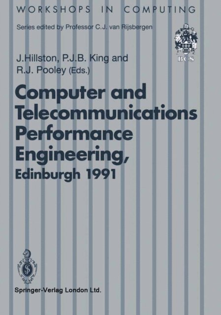 Robert J. Pooley, Peter J.B. King, Jane E. Hillston - 7th UK Computer and Telecommunications Performance Engineering Workshop, E-bok