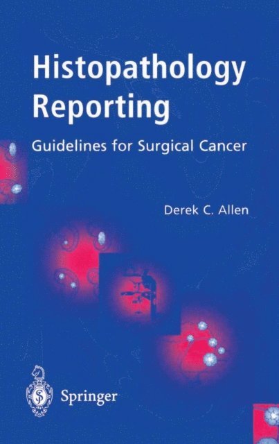 Derek C Allen - Histopathology Reporting, E-bok. Tillgänglighet: Lägg i varukorg
