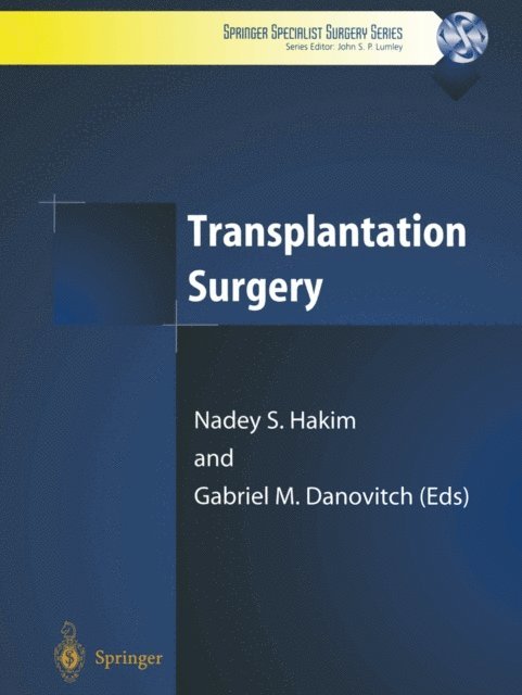 Gabriel Danovitch, Nadey Hakim - Transplantation Surgery, E-bok