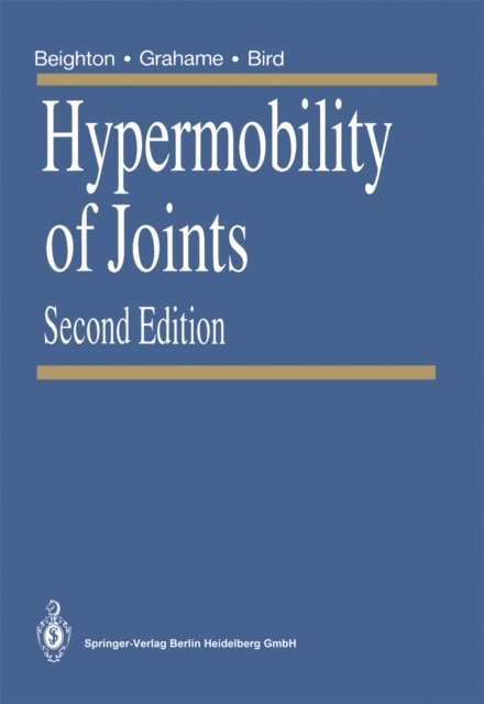 Howard Bird, Rodney Grahame, Peter Beighton - Hypermobility of Joints, E-bok