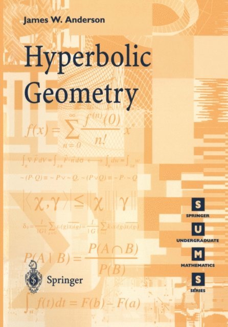 James W. Anderson - Hyperbolic Geometry, E-bok