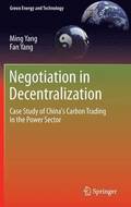 Negotiation in Decentralization