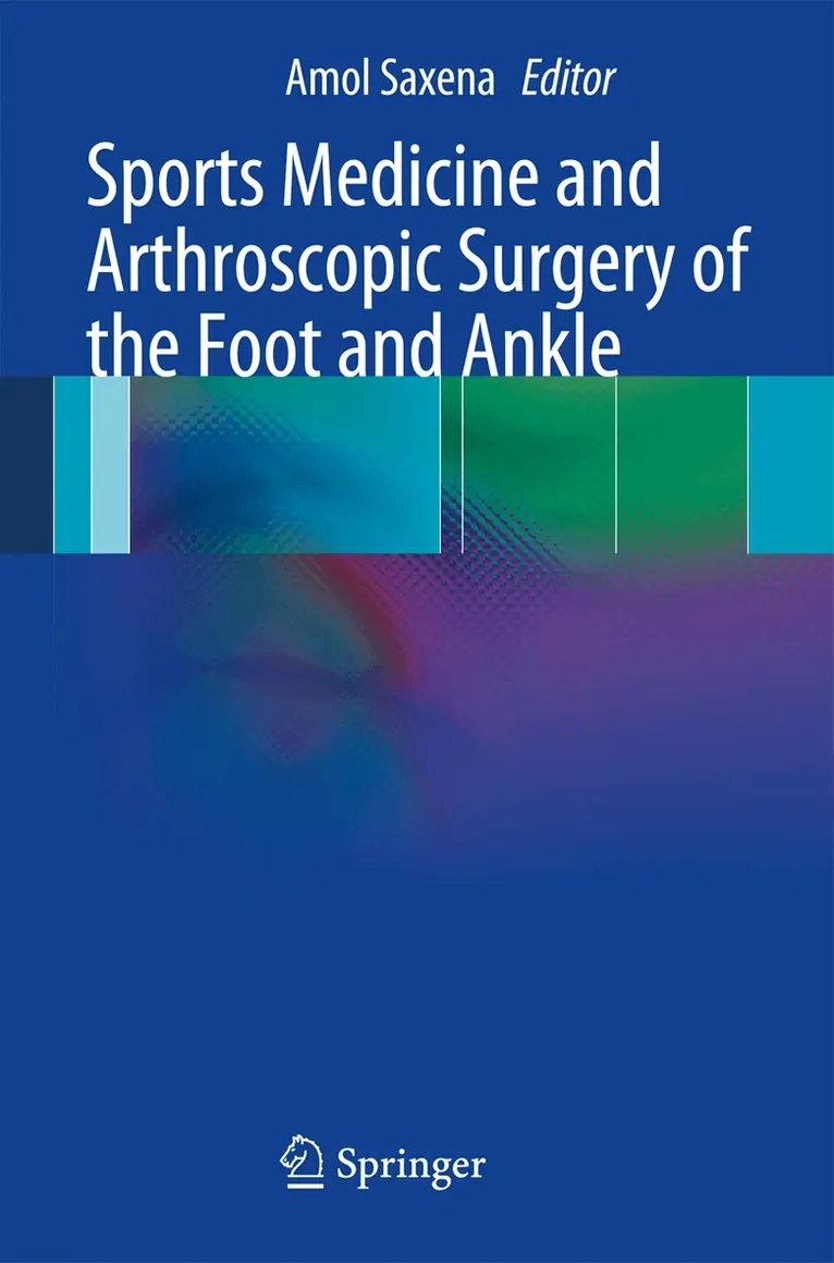 Amol Saxena - Sports Medicine and Arthroscopic Surgery of the Foot and Ankle, Häftad. Tillgänglighet: Lägg i varukorg