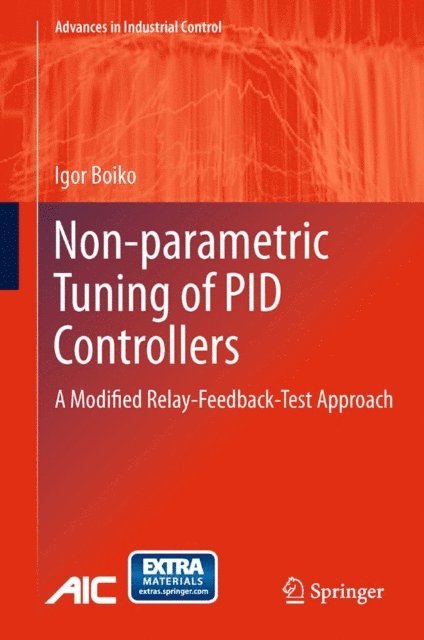 Igor Boiko - Non-parametric Tuning of PID Controllers, E-bok