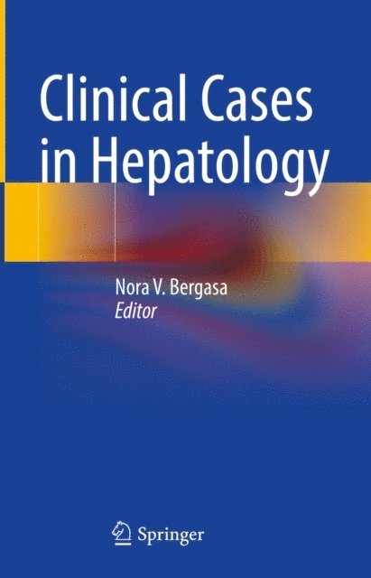 Nora V. Bergasa - Clinical Cases in Hepatology, E-bok. Tillgänglighet: Lägg i varukorg