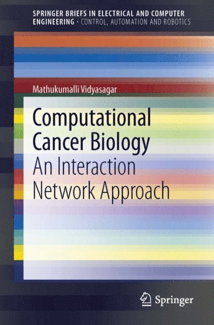 Mathukumalli Vidyasagar - Computational Cancer Biology, E-bok