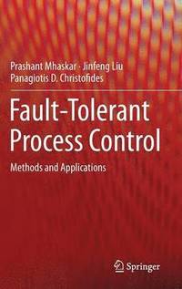 Fault-Tolerant Process Control