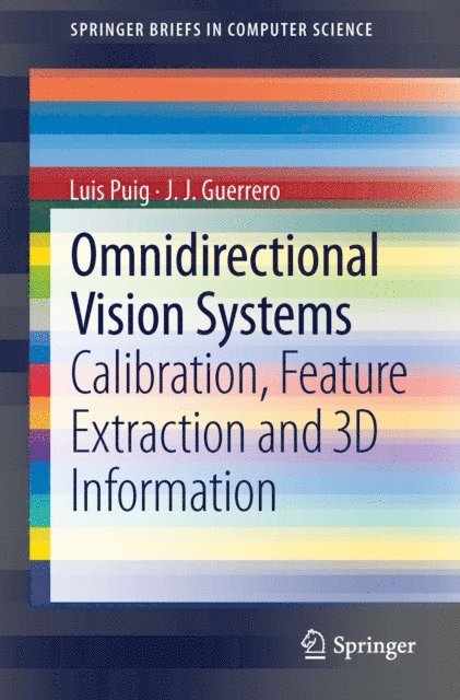 J J Guerrero, Luis Puig - Omnidirectional Vision Systems, E-bok