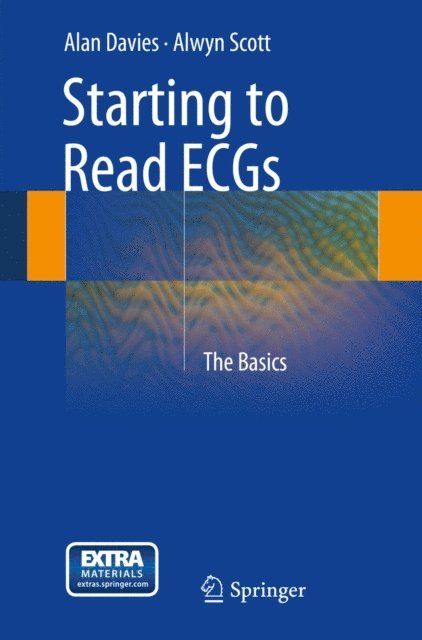 Alwyn Scott, Alan Davies - Starting to Read ECGs, E-bok