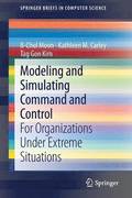 Modeling and Simulating Command and Control