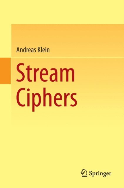 Andreas Klein - Stream Ciphers, E-bok