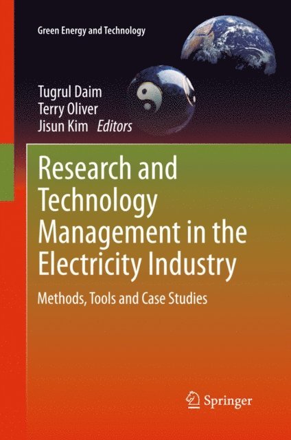 Jisun Kim, Terry Oliver, Tugrul Daim - Research and Technology Management in the Electricity Industry, E-bok