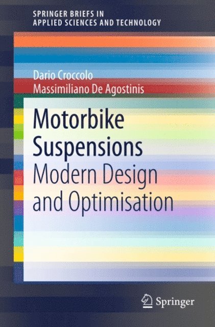 Massimiliano Agostinis, Dario Croccolo - Motorbike Suspensions, E-bok