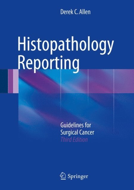 Derek C Allen - Histopathology Reporting, E-bok. Tillgänglighet: Lägg i varukorg