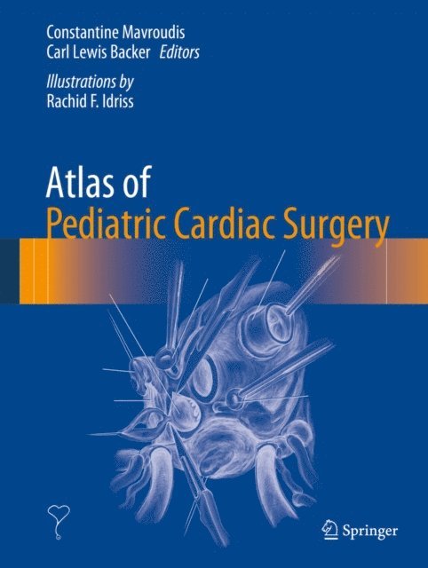 Carl Lewis Backer, Constantine Mavroudis - Atlas of Pediatric Cardiac Surgery, E-bok