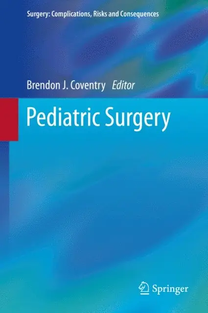 Brendon J. Coventry - Pediatric Surgery, E-bok. Tillgänglighet: Lägg i varukorg