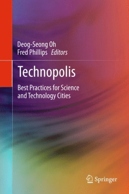Fred Phillips, Deog-Seong Oh - Technopolis, E-bok