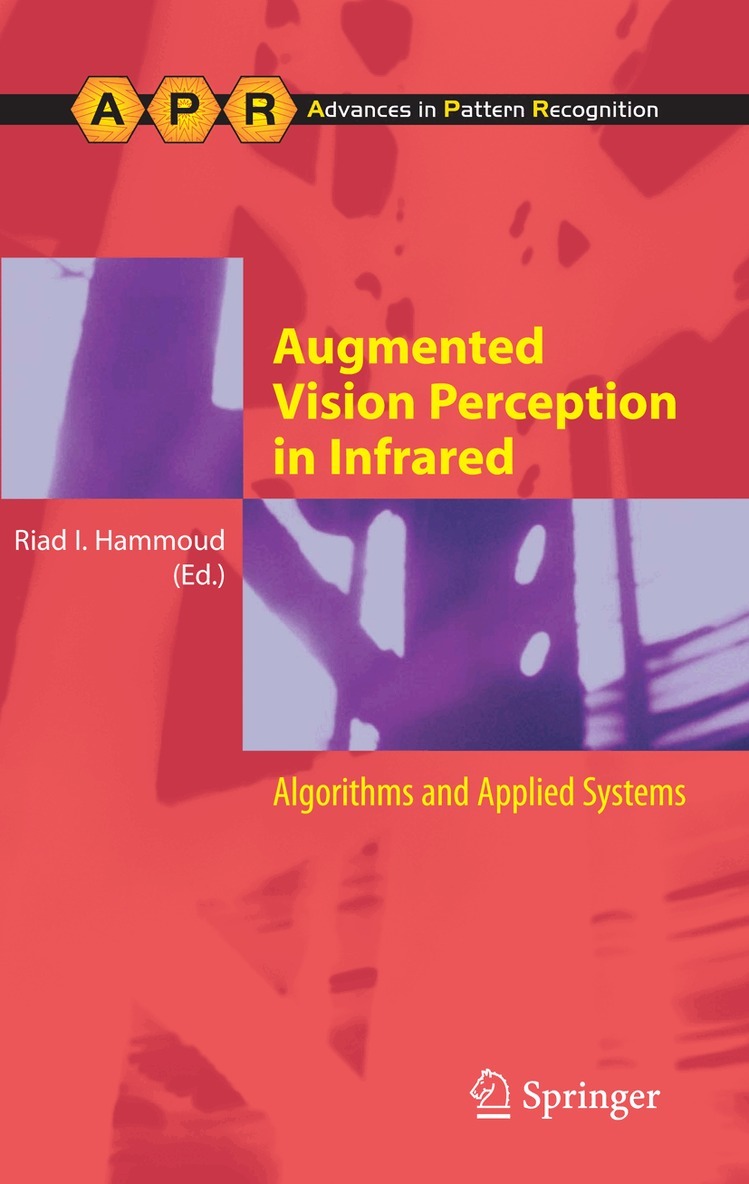 Riad I. Hammoud - Augmented Vision Perception in Infrared, Häftad