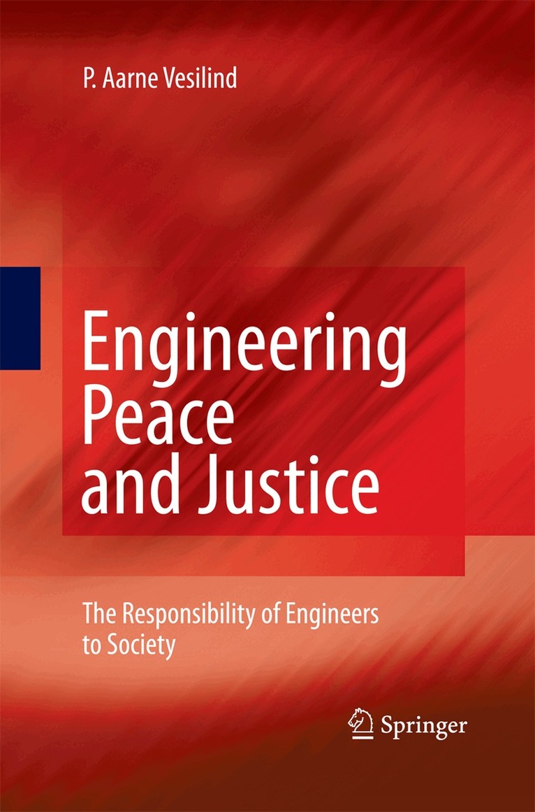 P. Aarne Vesilind - Engineering Peace and Justice, Häftad