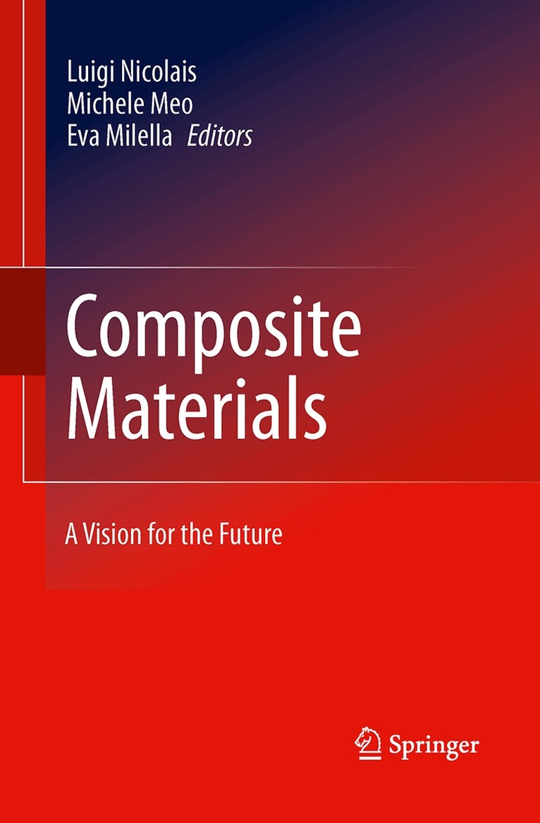 Luigi Nicolais, Michele Meo, Eva Milella - Composite Materials, Häftad