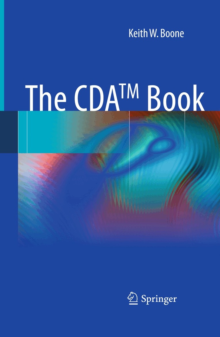Keith W. Boone - CDA TM book, Häftad. Tillgänglighet: Lägg i varukorg