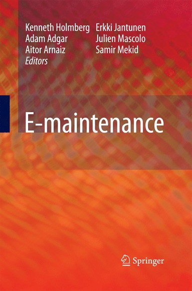 E-maintenance av Kenneth Holmberg, Adam Adgar, Aitor Arnaiz, Erkki Jantunen, Julien Mascolo